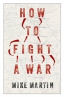 Image for How to fight a war