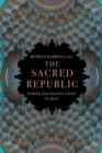 Image for The sacred republic  : power and institutions in Iran