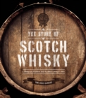 Image for The story of scotch whisky