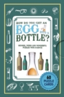 Image for Puzzle Cards: How Do You Get An Egg Into A Bottle?