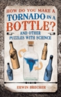 Image for How Do You Make a Tornado in a Bottle?