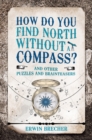 Image for How do you find north without a compass?