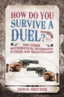 Image for How Do You Survive a Duel?