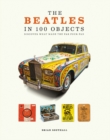 Image for The Beatles in 100 Objects