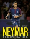 Image for Neymar: The Ultimate Fan Book