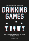 Image for The Ultimate Book of Drinking Games