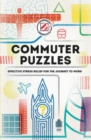 Image for Commuter Puzzles : Even the journey to work can be puzzling!