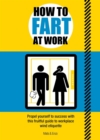Image for How to fart at work