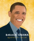 Image for Barack Obama: Quotes to Live By