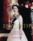 Image for Elizabeth  : a celebration in photographs of the Queen's life and reign