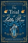 Image for The trial of Lotta Rae