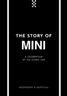 Image for The story of Mini  : a tribute to the iconic car