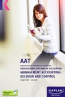 Image for MANAGEMENT ACCOUNTING: DECISION AND CONTROL - STUDY TEXT