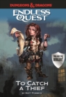 Image for Dungeons &amp; Dragons Endless Quest: To Catch a Thief