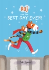 Image for Raj and the best day ever!