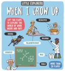 Image for Little Explorers: When I Grow Up