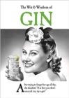 Image for The wit and wisdom of gin