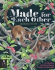 Image for Made for each other