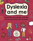 Image for Dyslexia and Me (Mindful Kids)