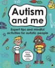 Image for Autism and me