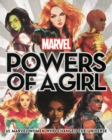 Image for Powers of a girl  : 65 Marvel women who changed the universe
