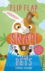 Image for Flip Flap Snap: Pets