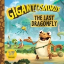 Image for Gigantosaurus - The Last Dragonfly