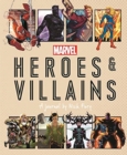 Image for Marvel heroes &amp; villains  : a journal by Nick Fury