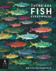 Image for There are Fish Everywhere