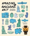 Image for Amazing ancient art  : a seek-and-find activity book