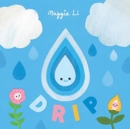 Image for Little Life Cycles: Drip