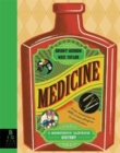 Image for Medicine  : a magnificently illustrated history