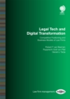 Image for Legal Tech and Digital Transformation: Competitive Positioning and Business Models of Law Firms