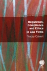 Image for Regulation, compliance and ethics in law firms