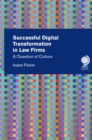 Image for Successful Digital Transformation in Law Firms: A Question of Culture