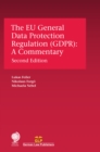 Image for The EU General Data Protection Regulation (GDPR): a commentary
