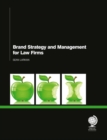 Image for Brand Strategy and Management for Law Firms