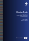 Image for Effective trusts: minimising disputes through design, governance and administration