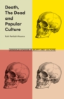 Image for Death, the dead and popular culture