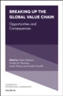 Image for Breaking up the global value chain  : opportunities and consequences