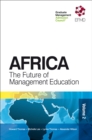 Image for Africa  : the future of management education