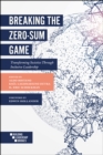 Image for Breaking the Zero-Sum Game