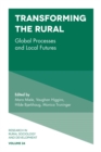 Image for Transforming the rural: global processes and local futures