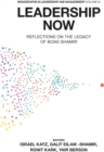 Image for Leadership Now: Reflections on the Legacy of Boas Shamir