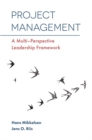 Image for Project management: a multi-perspective leadership framework