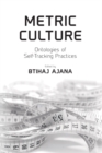 Image for Metric culture  : ontologies of self-tracking practices