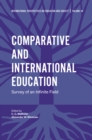 Image for Comparative and international education  : survey of an infinite field