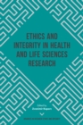 Image for Ethics and integrity in health and life sciences research