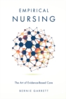 Image for Empirical nursing: the art of evidence-based care