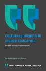 Image for Cultural journeys in higher education  : student voices and narratives
